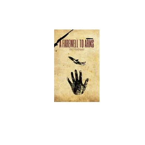 A farewell to arms - Ernest hemingway - آراد