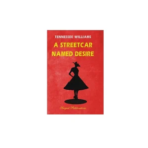 a streetcar named desire - tennessee williams - معیار علم