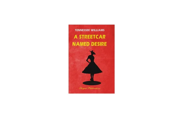 a streetcar named desire - tennessee williams - معیار علم