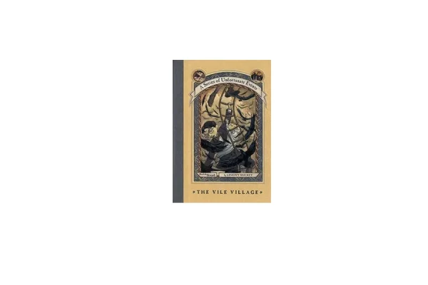 a series of unfortunate 7: the vile village - lemony snicket - بچه های بدشانس - معیار علم