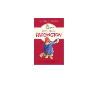 love from paddington 3 - michael bond - عشق پدینگتون - معیار علم