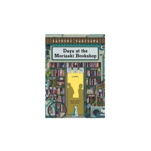 days at the morisaki bookshop - satoshi yagisawa - معیار علم