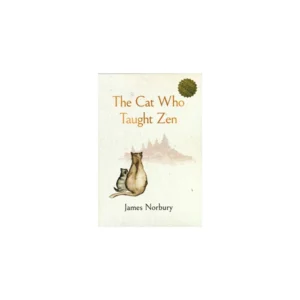 the cat who taught zen - james norbury - معیار علم