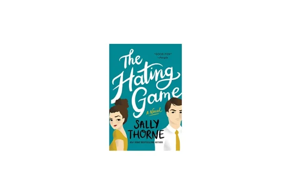 the hating game - sally thorne - معیار علم