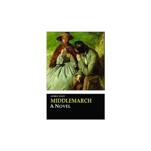Middlemarch - George Eliot - معیار علم