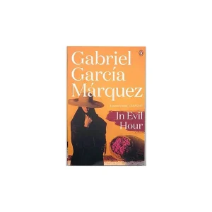 In Evil Hour - Gabriel Garcia Marquez - معیار علم